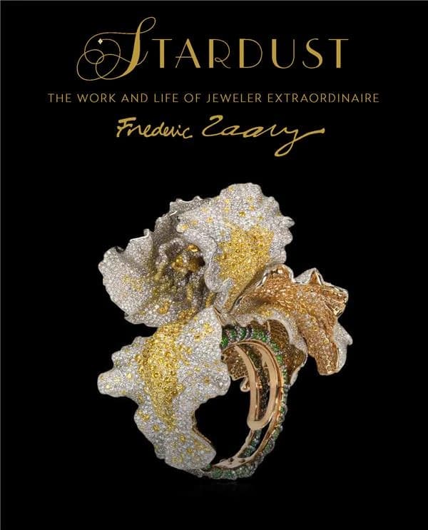 Stardust : the work and life of jeweler extraordinaire Frédéric Zaavy