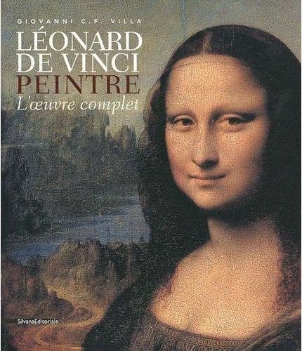 Léonard de Vinci, peintre : l'oeuvre complet