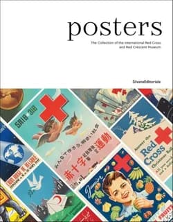 Posters : The Collection of the International Red Cross and Red Crescent Museum