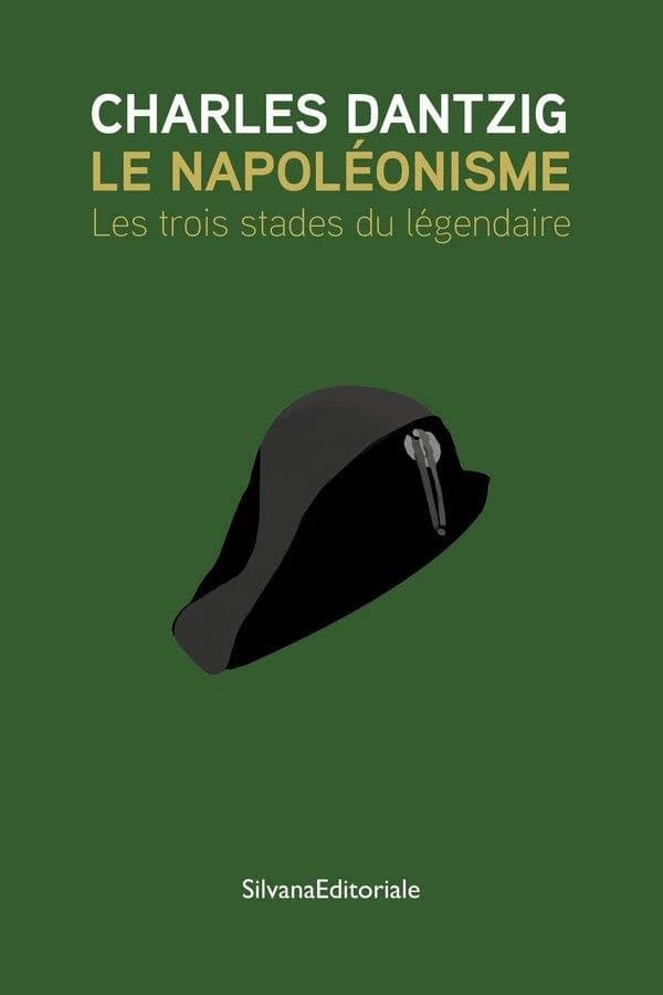 Le napoléonisme : les trois stades du légendaire