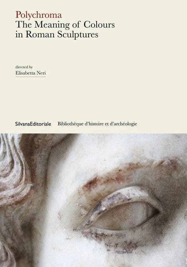 Polychroma : the meaning of colours in Roman sculptures