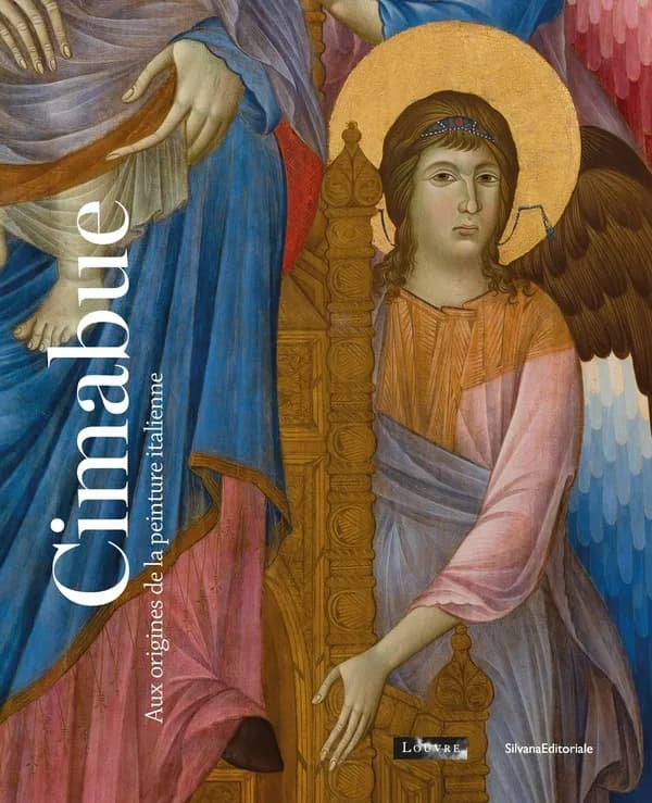 Cimabue : aux origines de la peinture italienne : [exposition, Paris, Musée du Louvre, 22 janvier-12 mai 2025]