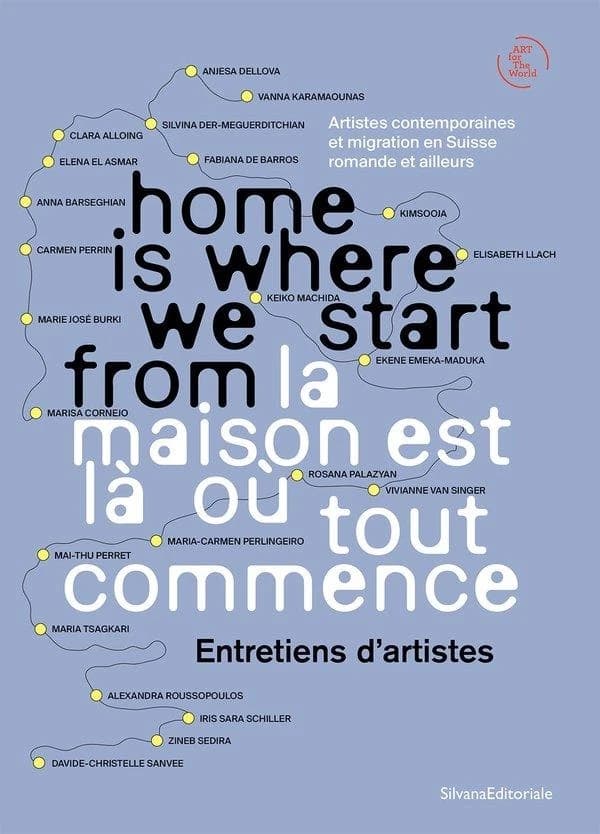 La maison est là où tout commence : entretiens d'artistes
