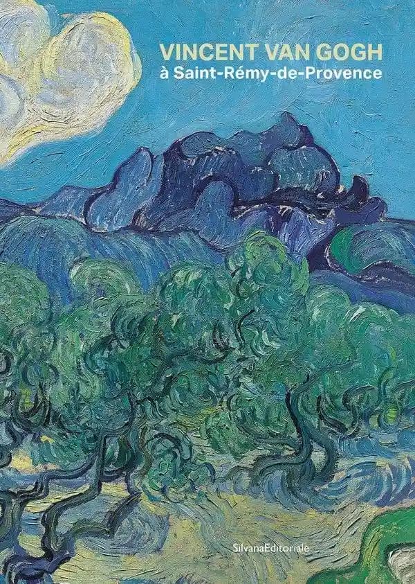 Vincent van Gogh à Saint-Rémy-de-Provence