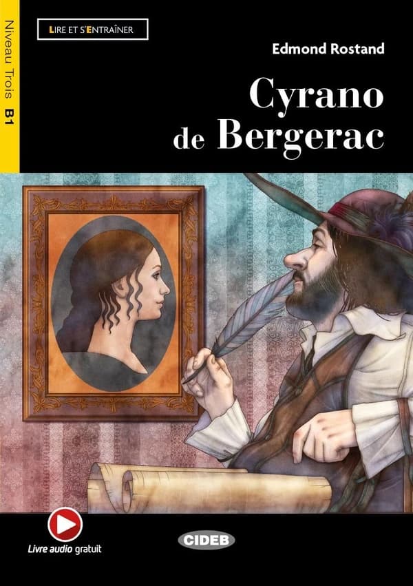 Cyrano de Bergerac : niveau B1