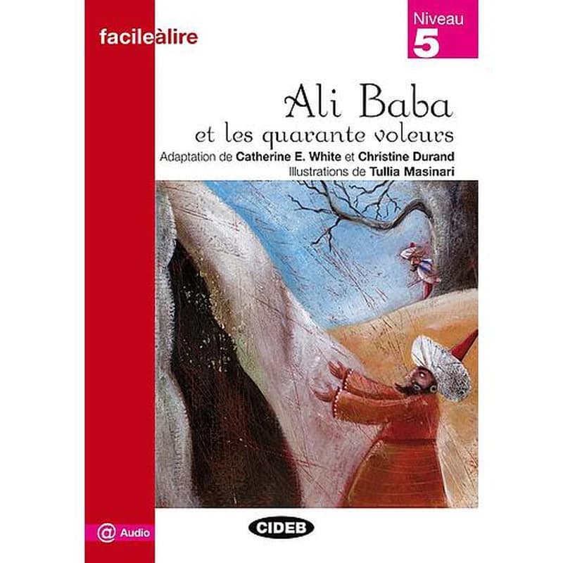 ALI BABA ET LES QUARANTE VOLEURS