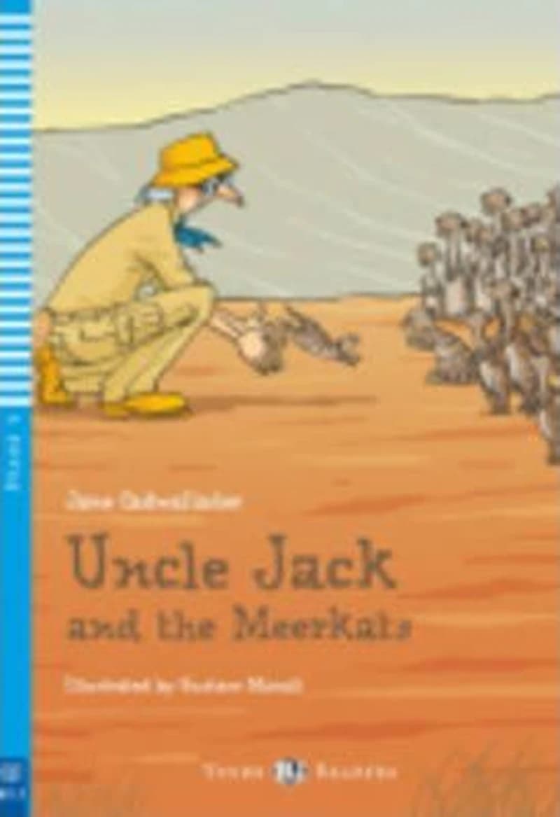 UNCLE JACK AND THE MEERKATS