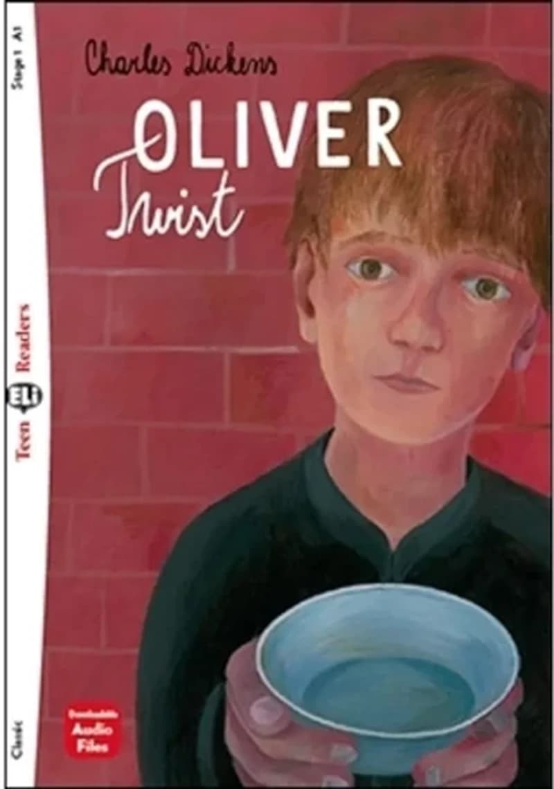 Teen ELI Readers - English: Oliver Twist