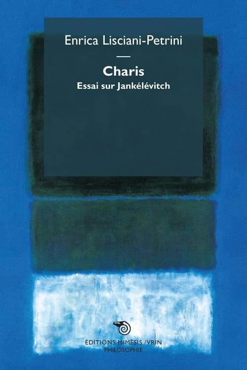 Charis : essai sur Jankélévitch