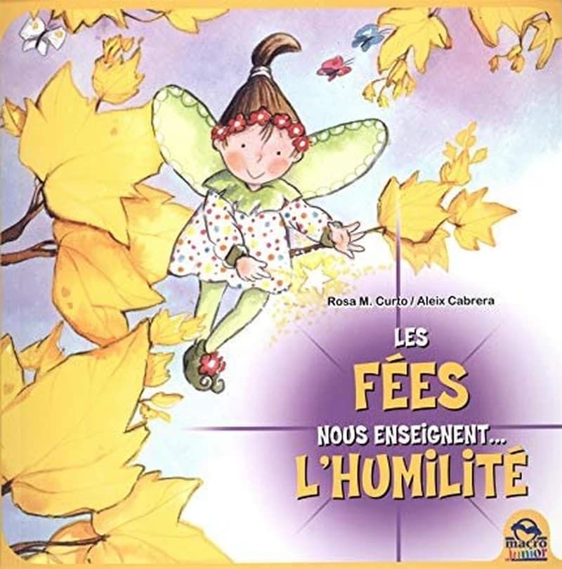 Les Fées nous enseignent... l'humilité
