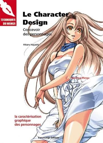 Le character design ; concevoir des personnages ; la caractérisation graphique des personnages