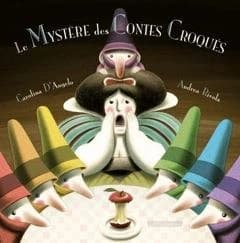 Le mystère des contes croques