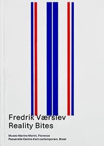 Fredrik Vaerslev ; reality bites
