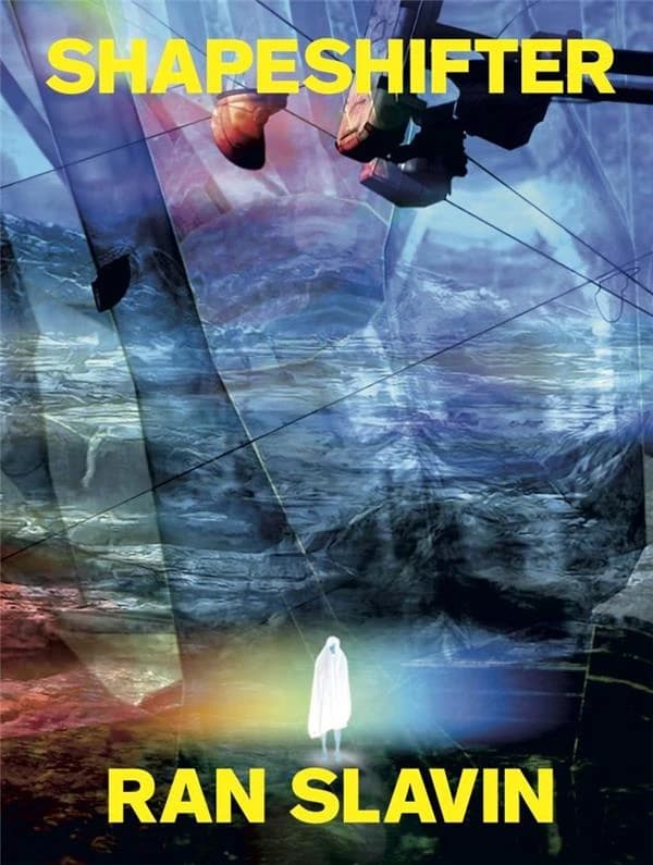 Shapeshifter : Ran Slavin