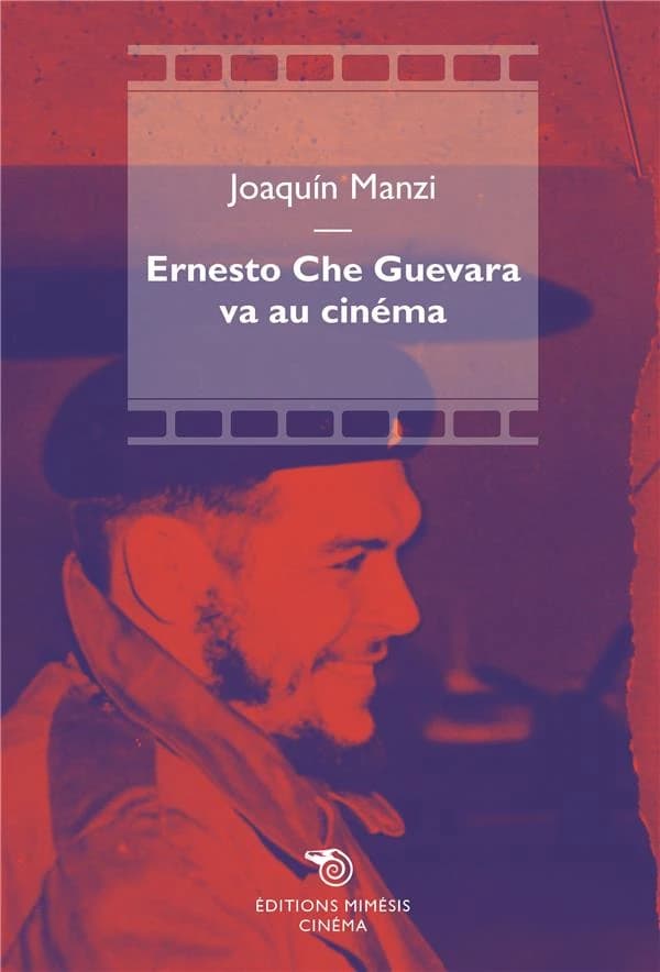 Ernesto Che Guevara va au cinéma