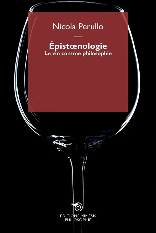 Épistoenologie : le vin comme philosophie