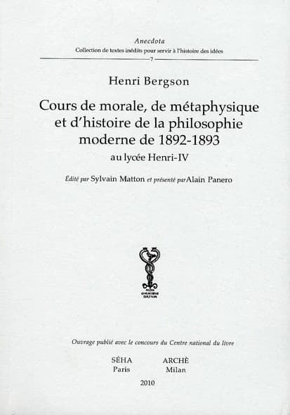 Cours de morale, de métaphysique et d'histoire de la philosophie moderne de 1892-1893 au lycée Henri-IV