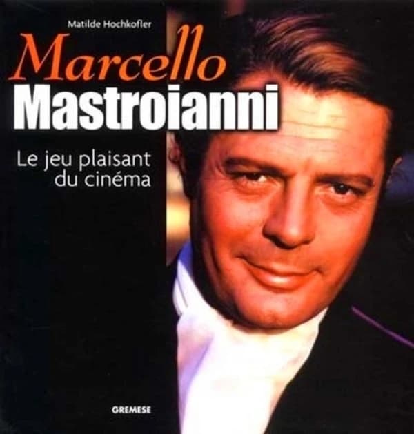 Marcello Mastroiani : le jeu plaisant du cinéma