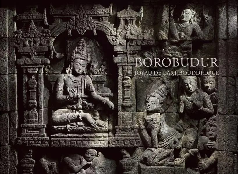 Borobudur, joyau de l'art bouddhique : [exposition, Genève, Fondation Baur-Musée des arts d'Extrême-Orient, 18 avril-8 juillet 2018]