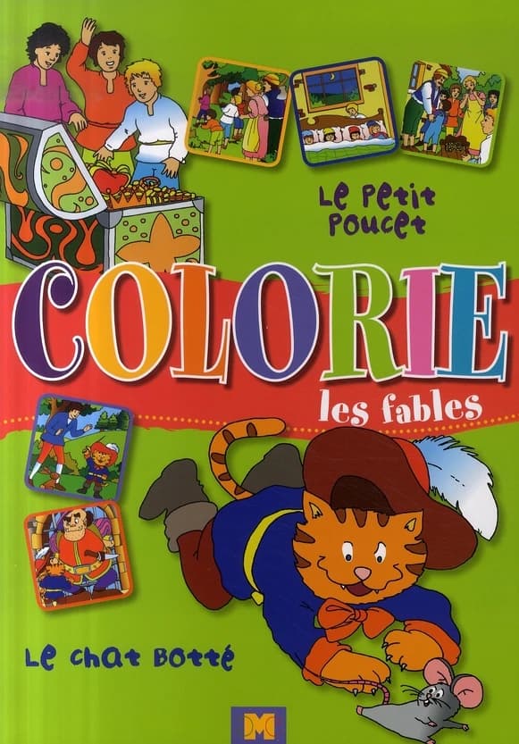 Colorie les fables ; le petit poucet ; le chat botté