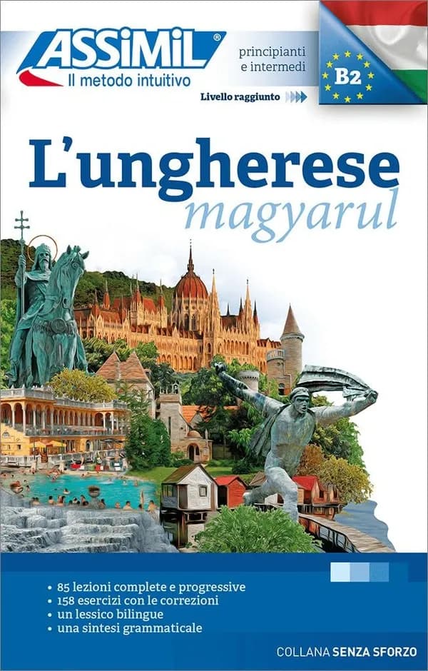 L'ungherese ; magyarul ; B2
