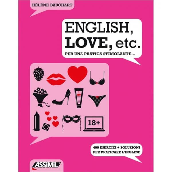 ENGLISH, LOVE, etc - per una Pratica Stimolante