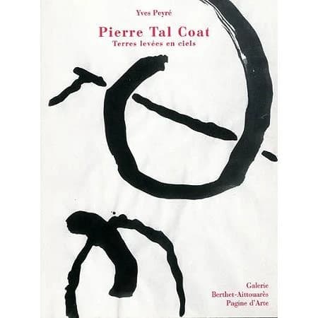 Pierre Tal Coat ; terres levées en ciels