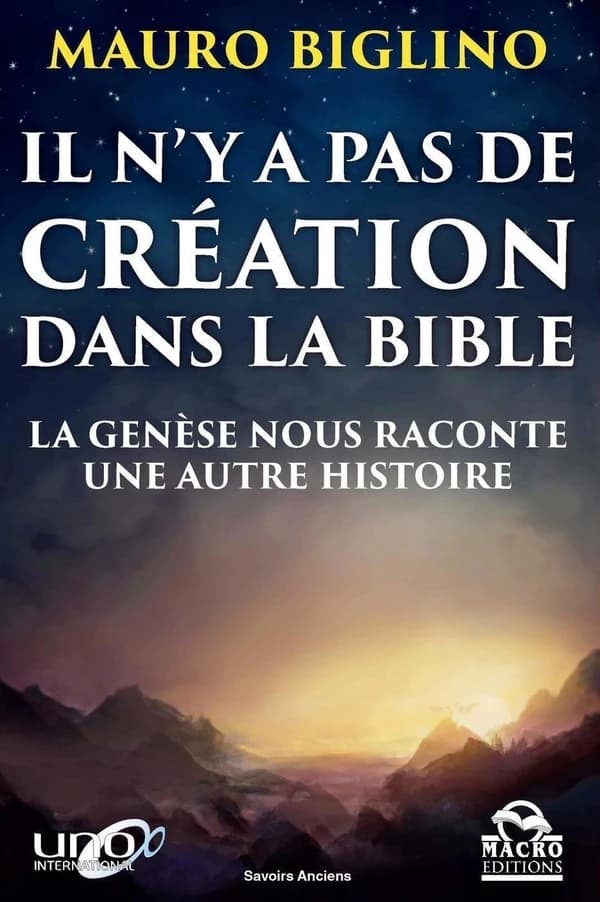 Il n y a pas de creation dans la Bible ; la genèse nous raconte une autre histoire