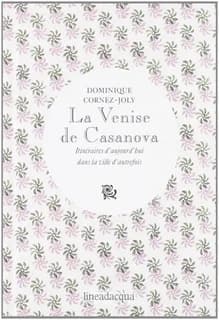 La venise de casanova