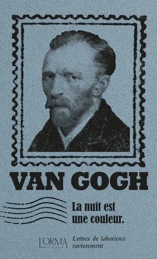 La nuit est une couleur : lettres de laborieux ravissement
