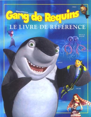 Gang de Requins. Le livre de référence