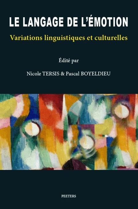 Le langage de l'émotion : variations linguistiques et culturelles