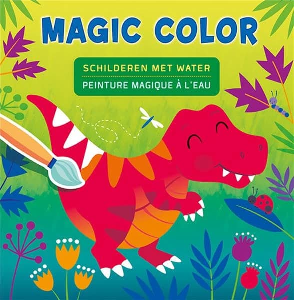 Magic color : peinture magique à l'eau : schilderen met water : [Album à colorier]