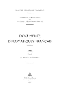 Documents diplomatiques français. 1940, Tome II, 11 juillet -30 décembre