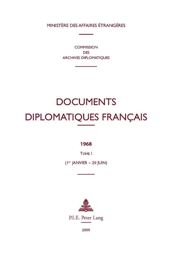 Documents diplomatiques français. 1968, Tome I, 1er janvier-29 juin