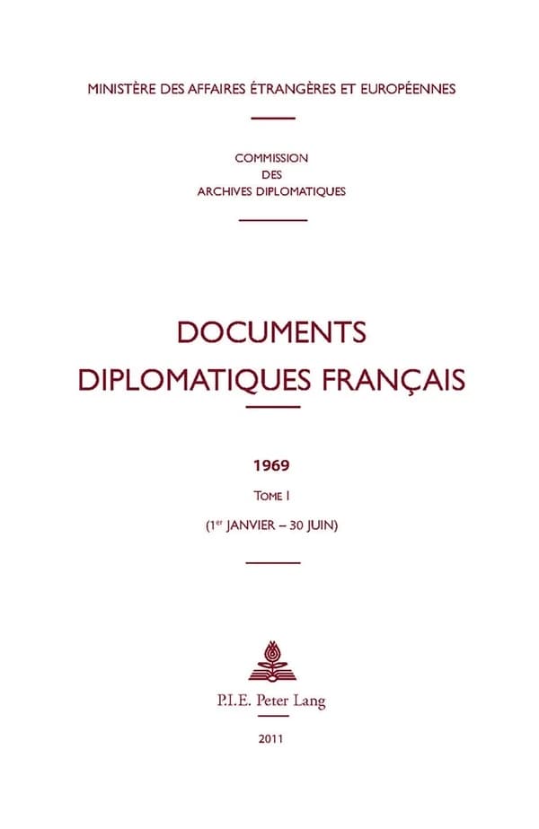 Documents diplomatiques français. 1969. Tome I, 1er janvier -30 juin