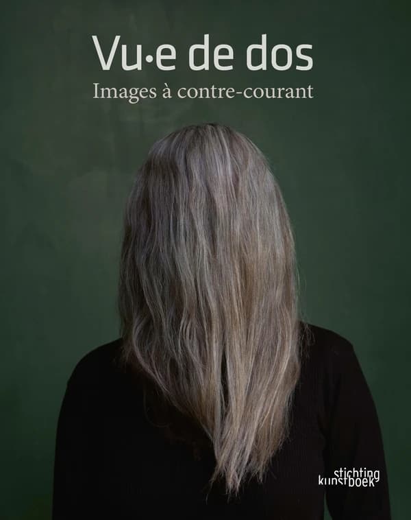 Vu.e de dos : images à contre-courant