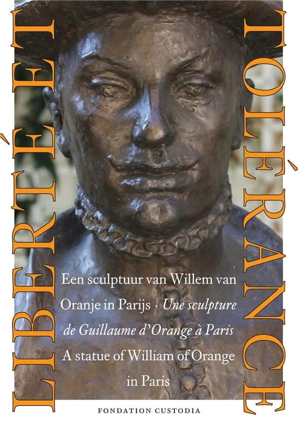 Liberté & tolérance : une sculpture de Guillaume d'Orange à Paris