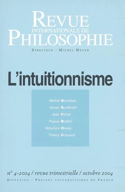 REVUE INTERNATIONALE DE PHILOSOPHIE n.230 : l'intuitionnisme (édition 2004)