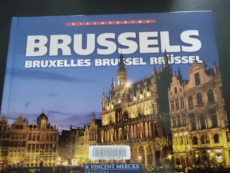 Discovering brussels, bruxelles, brussel, brussel
