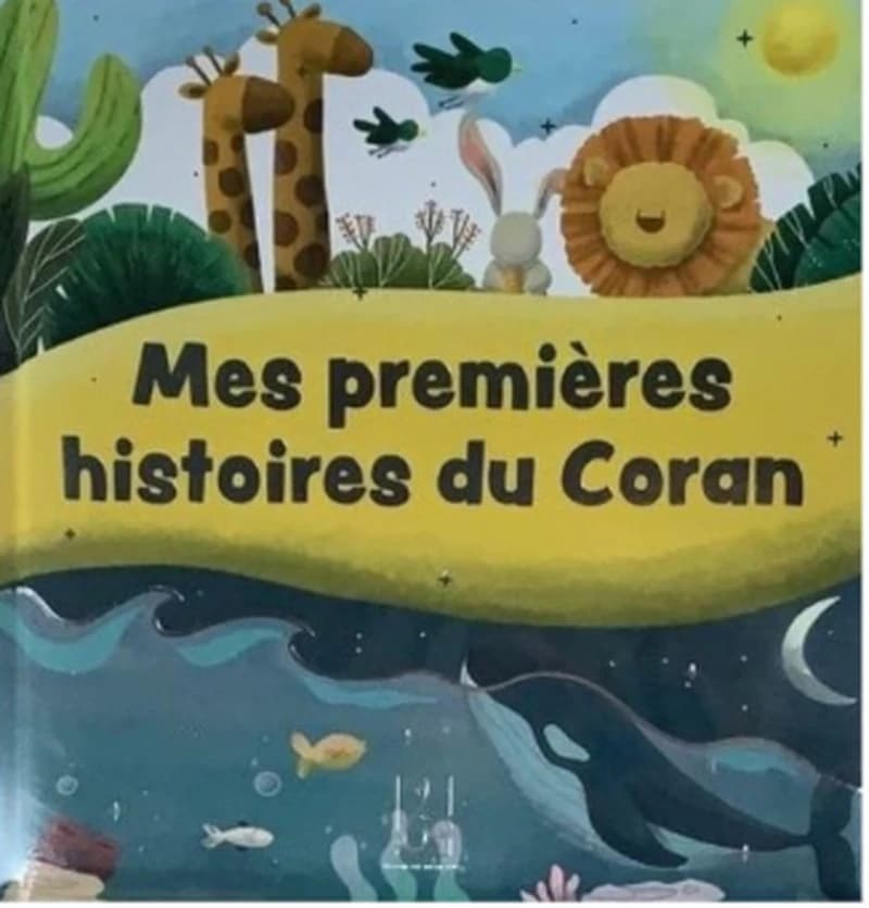 Mes premieres histores du Coran