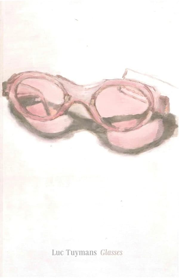 Luc Tuymans, Glasses : [exhibition, Antwerp Museum aan de Stroom, 13 May-18 September 2016, London, National portrait gallery, 4 October 2016-26 March 2017]