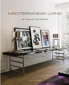 Mediterranean & mountain living by collection privée