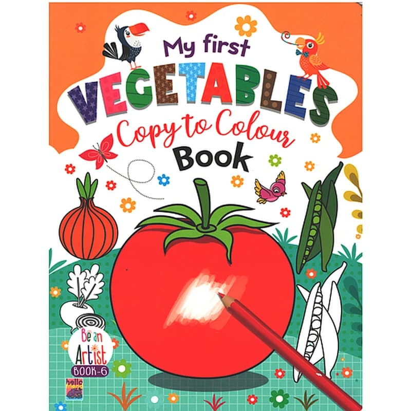 My First Vegetables Copy to Colour Book