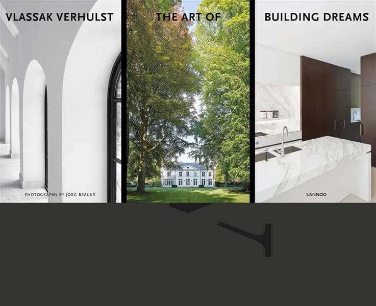Vlassak Verhulst : The Art of Building Dreams