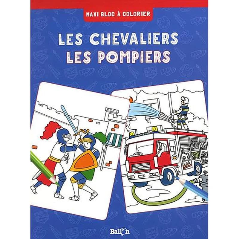 Les chevaliers  - Les pompiers