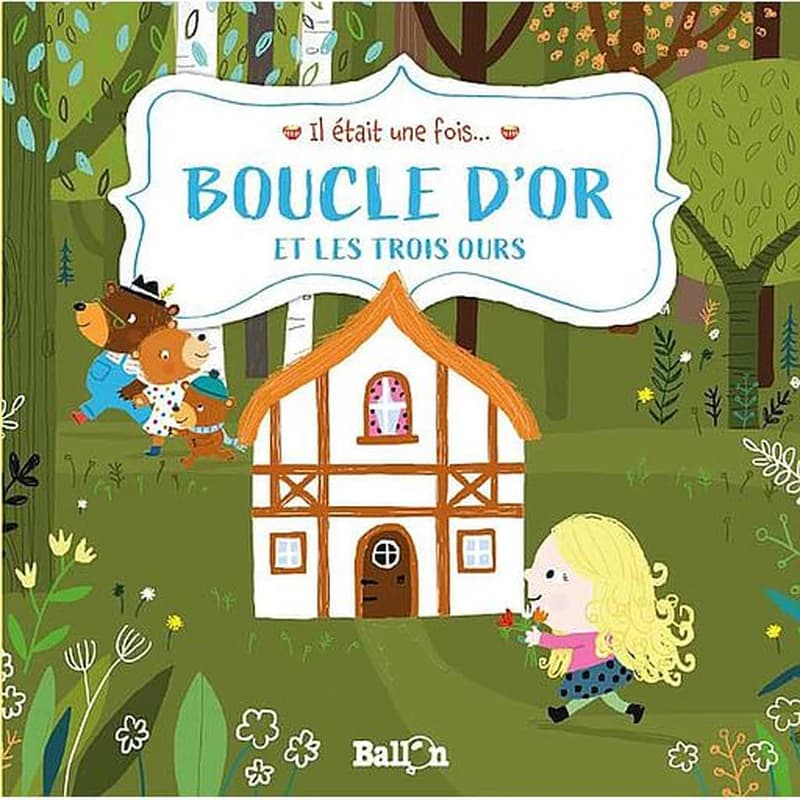 Boucle d'Or et les trois ours