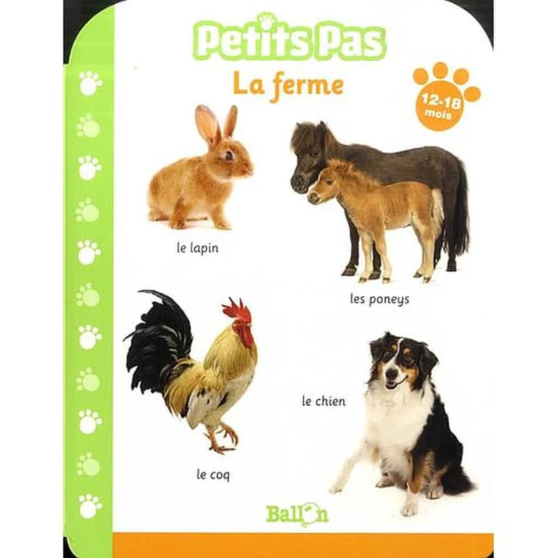 La ferme : 12-18 mois