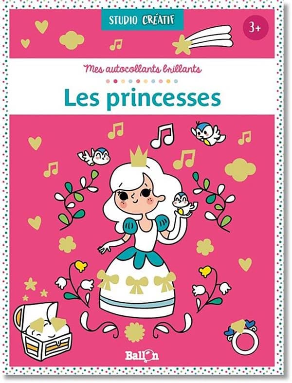 Les princesses : mes autocollants brillants - Studio créatif : [Autocollant]