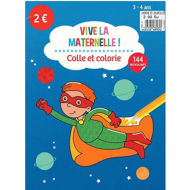 VIVE LA MATERNELLE Coller et colorier 3-4 ANS